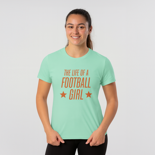 Life of a Football Girl Tee