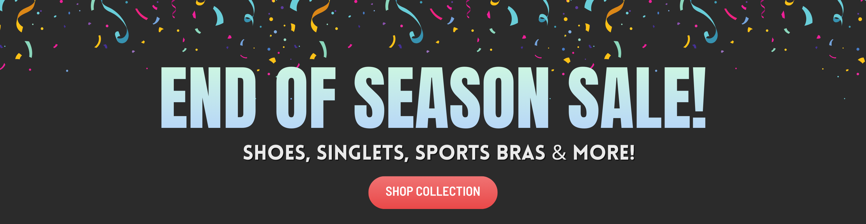 Promotional banner for end of season sale with colorful confetti on a black background