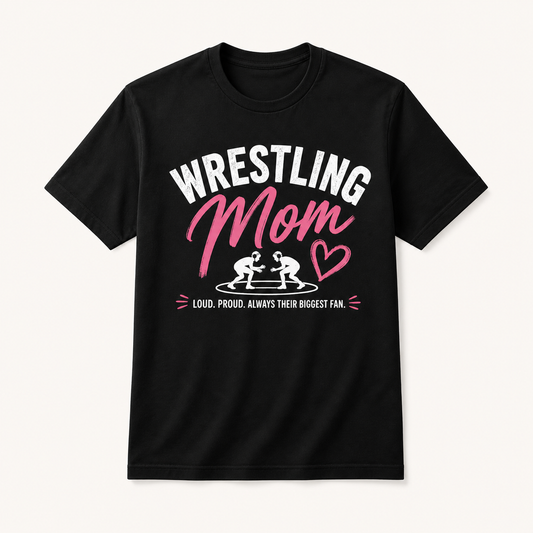Wrestling Mom Shirt – Mother’s Day Gift Tee (Limited Edition) - Yes! Athletics USA